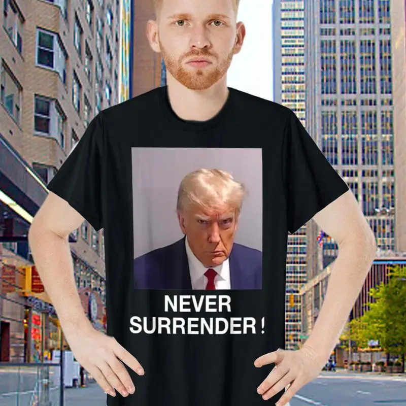 

Trump Never Surrender Shirt Trump 2024 Election Never Surrender Printed T-shirt Retribution T Shirt Donald Trump Mugshot Tops
