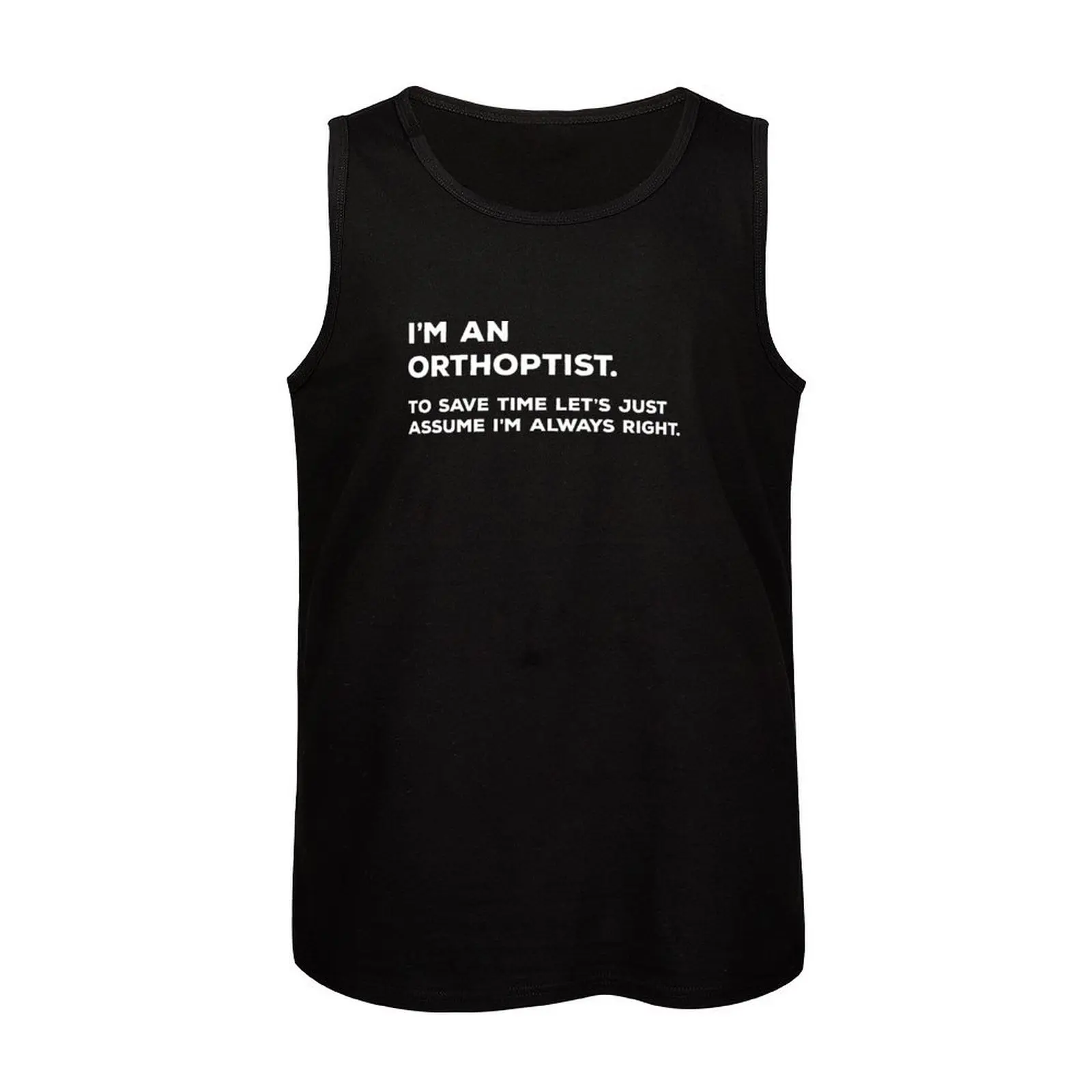 Я ортоптист чтобы сэкономить время предположим что я всегда правый Топ одежда