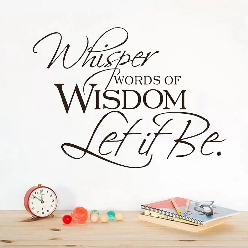 

Whisper Words Of Wisdom Let It Be Quotes Wall Stickers Removable Vinyl Decals For Bedroom Livingroom Decor Murals HJ1548