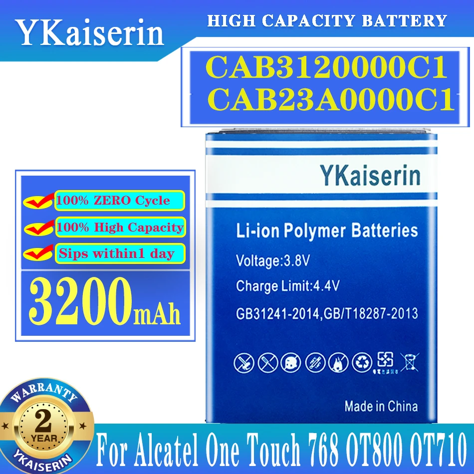 

YKaiserin CAB3120000C1 CAB23A0000C1 3200MAH Battery For Alcatel One Touch 768 OT800 OT710 OT880A OT888A OT-710D OT-768T