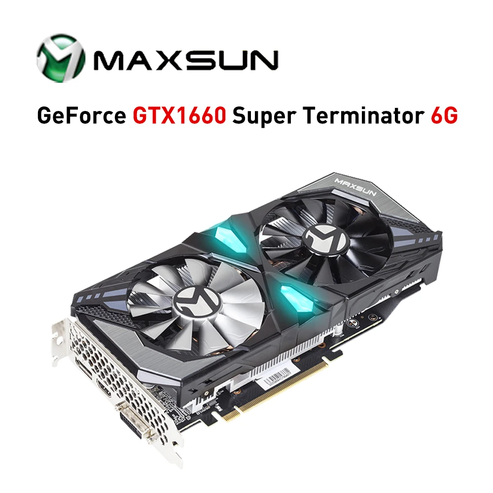 

MAXSUN Новый GTX 1660 1660 Super Ti 1660 S 6G игровая графическая карта GDDR6 6G 192 бит видеокарты GPU процессор Материнская плата