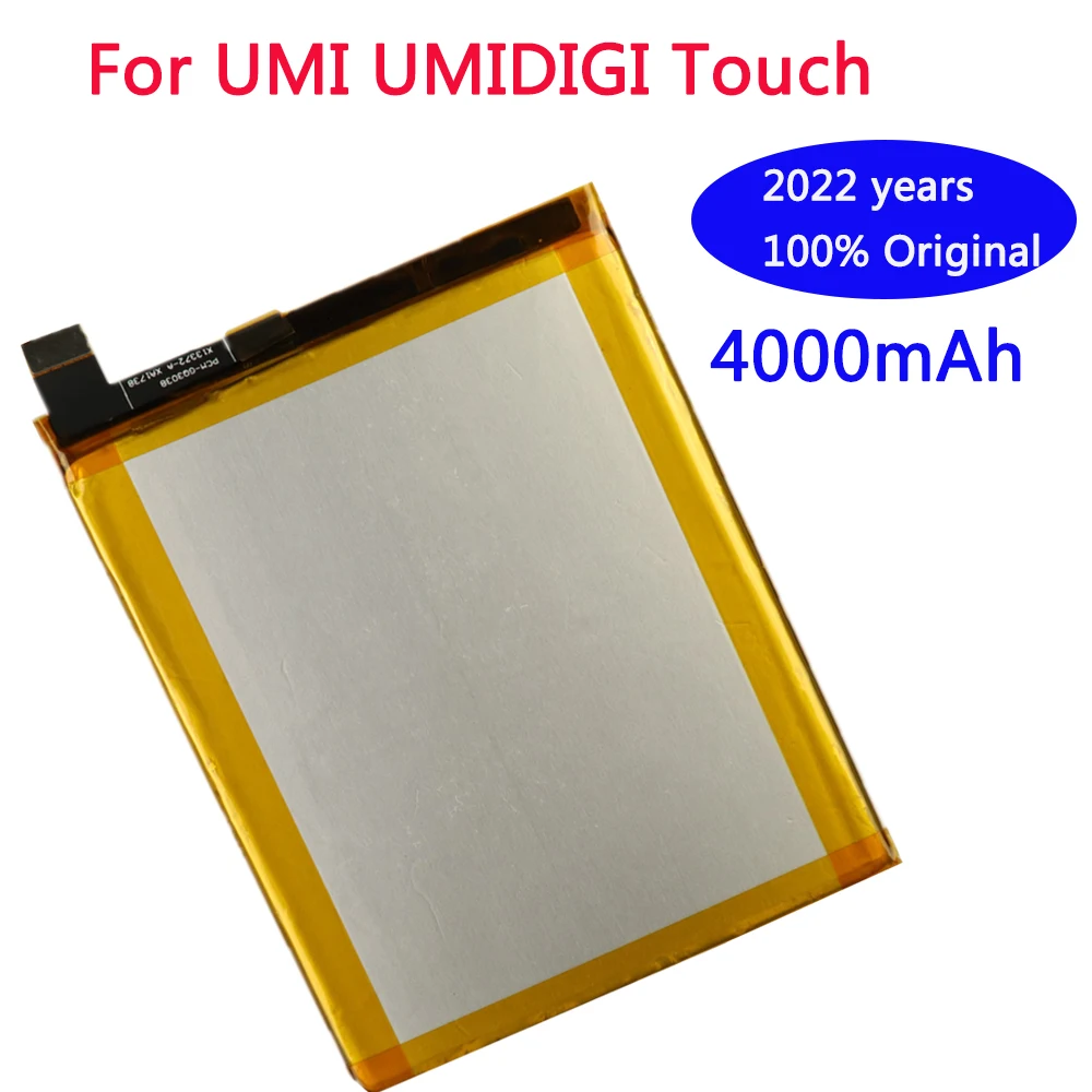 

2022 years 100% Original 4000mAh Umidigi touch Battery for Umi Umidigi touch Replace Cell Phone Batteries +Tracking