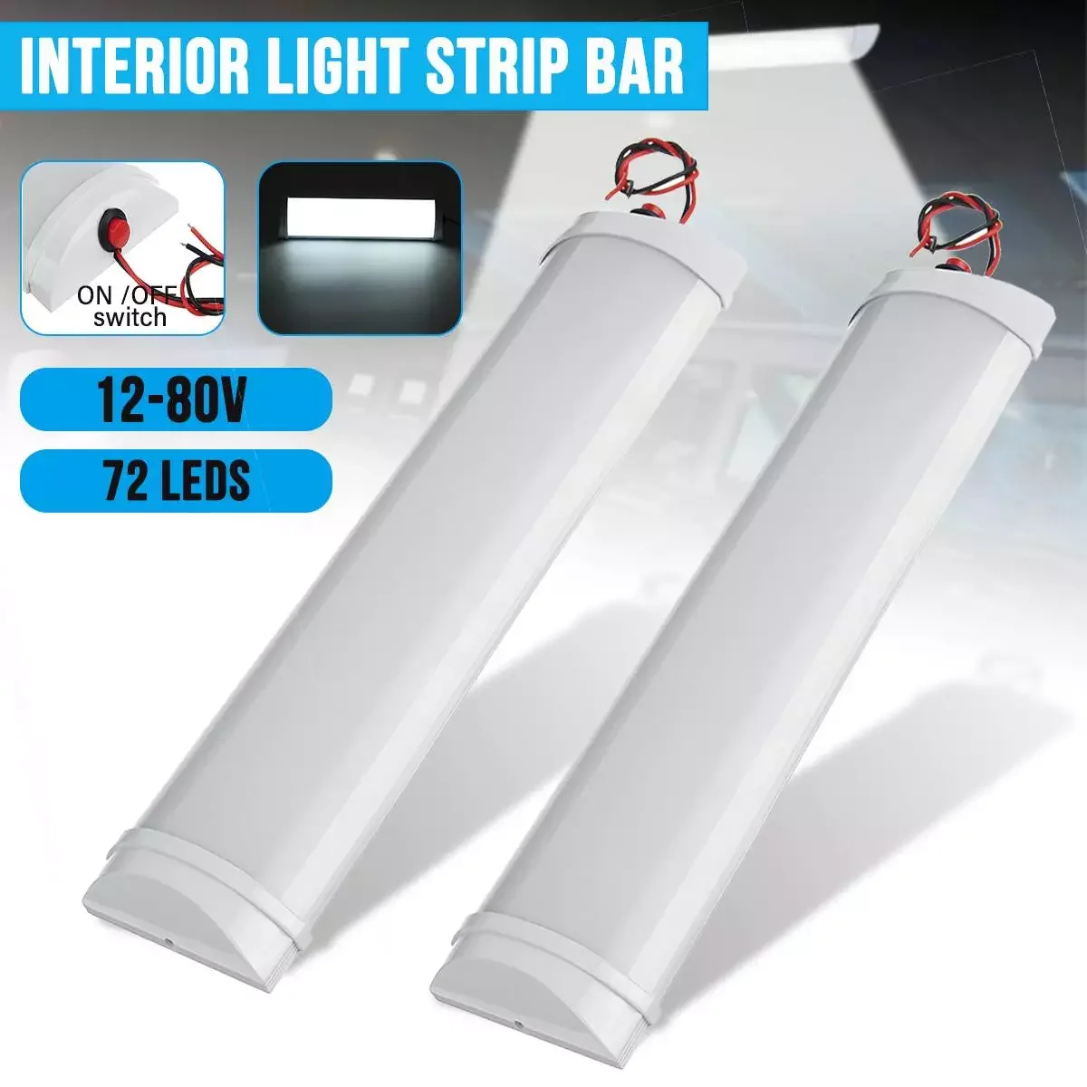 

1/2Pcs 12V 24V 72 LED Bar Car Interior Light Lamp Strip Light Bar On/Off Switch for Van Lorry Truck Camper Caravan Camping Boat