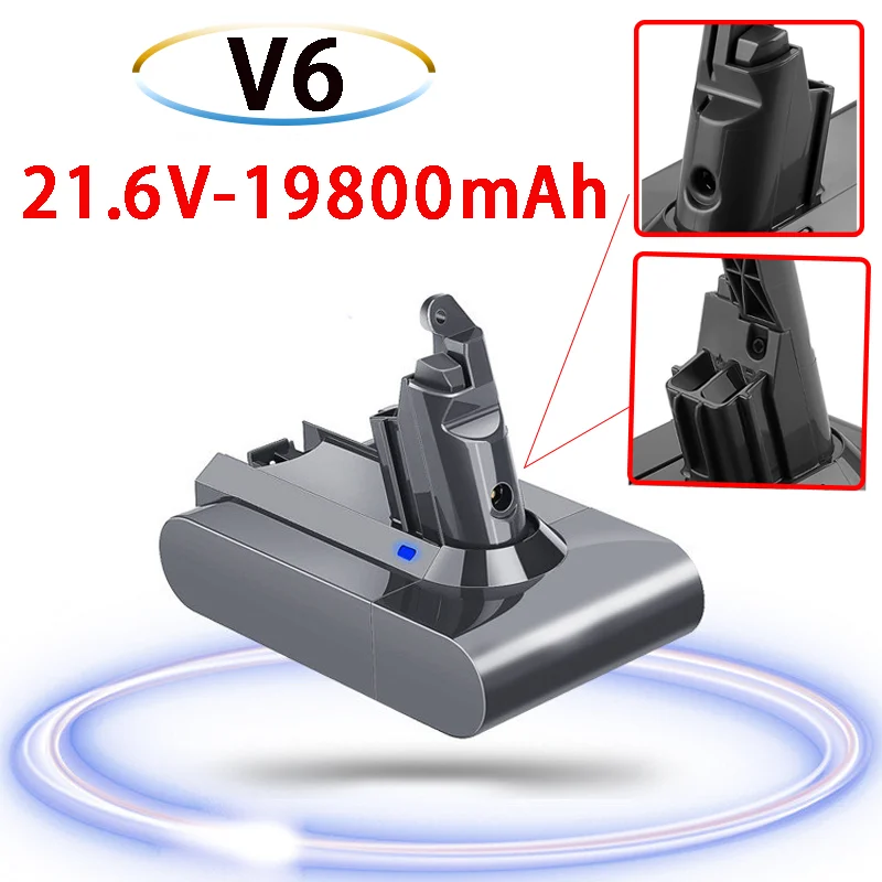 

100% New 21.6V 19800mAh Lithium-ion Battery Replacement 19.8Ah V6 DC61 DC62 DC72 DC58 DC59 DC72 DC74 Vacuum Cleaner