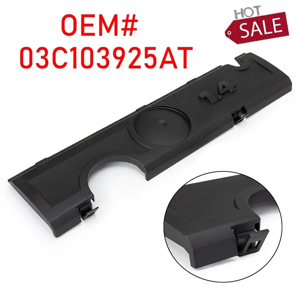 

OEM # 03C 103925 AT 1.4T двигатель новая верхняя крышка двигателя капот верхняя защита двигателя для сиденья для VW для Skoda 03C 103925 BC 03C 103925 BD