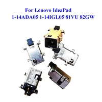 1 10pcs dc power jack charging port socket plug connector for lenovo ideapad 1 14ada05 1 14igl05 81vu 82gw slim 1 14ast 05 81vs