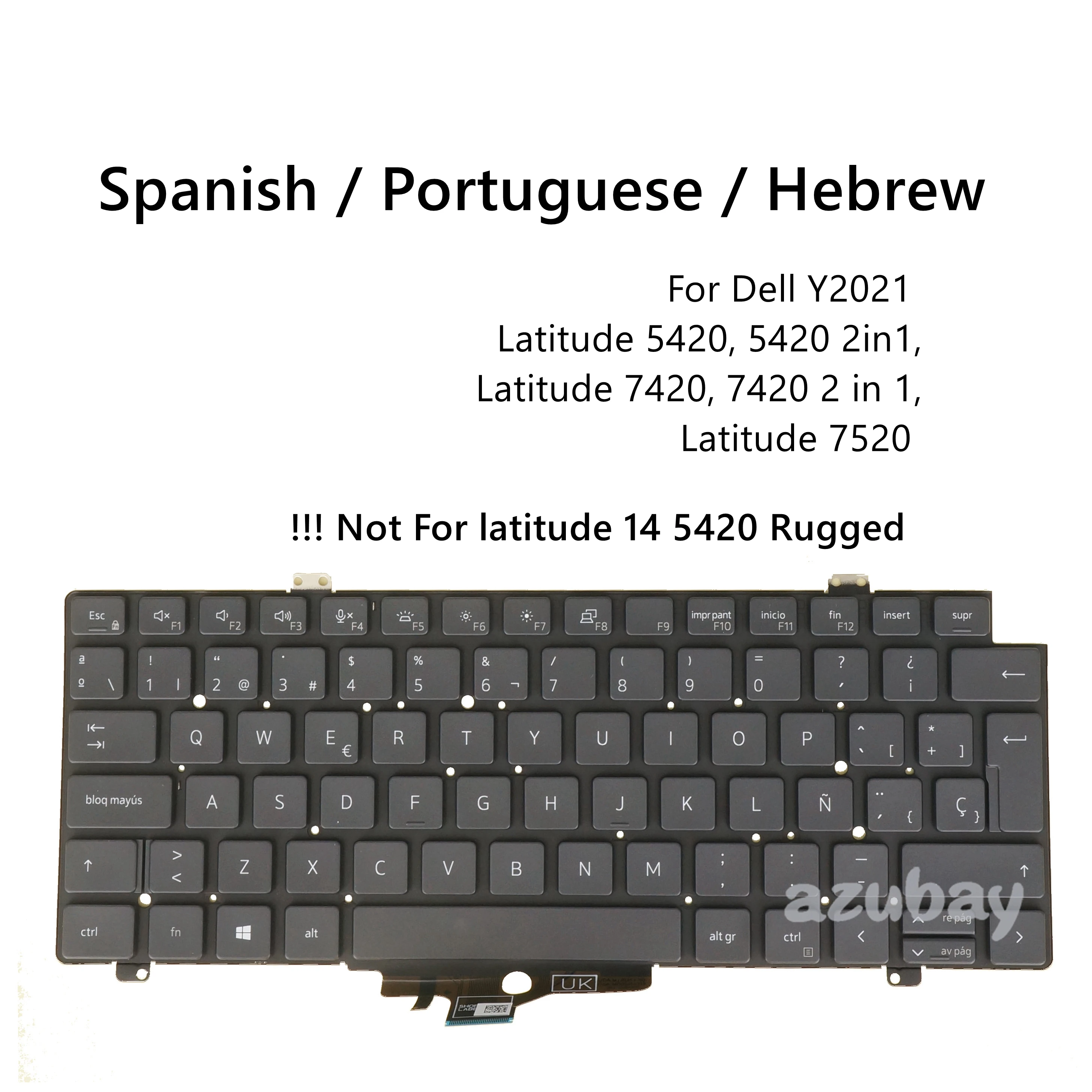 

Backlit Laptop Keyboard for Dell Latitude 5420 5420 2in1, 7420, 7420 2 in 1, 7520 0K4WGN 0JMCWC 0DGGGV Spanish Portuguese Hebrew