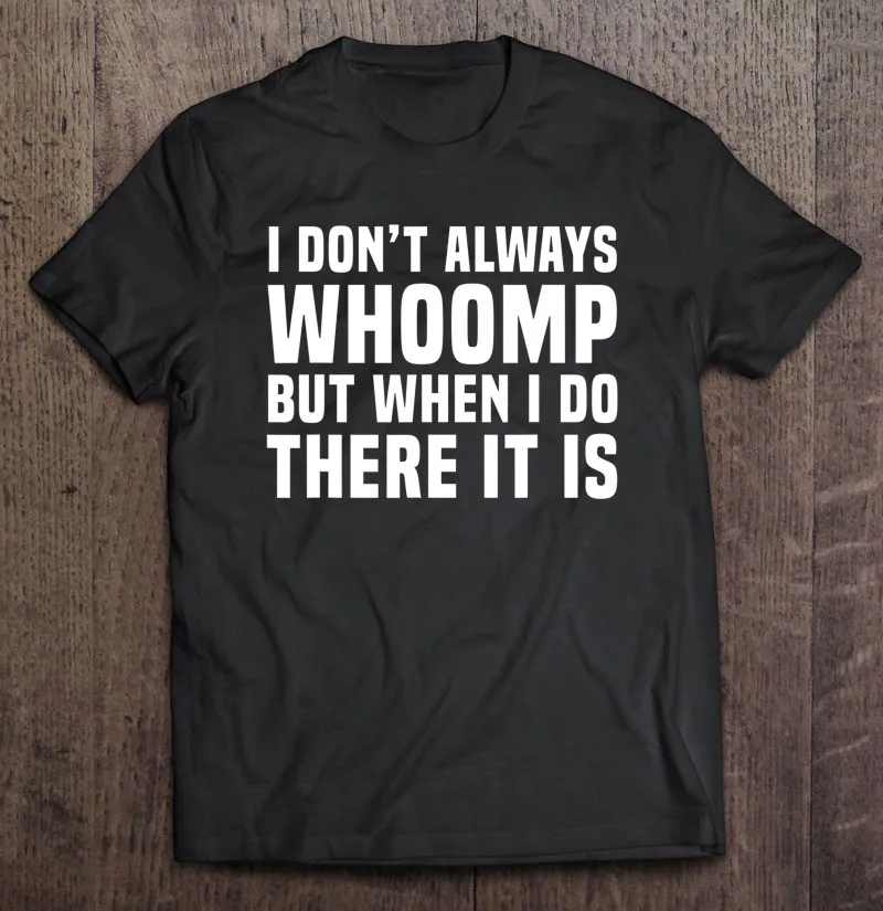 

Забавные мужские футболки с графическим принтом I't Always Whoomp, футболка с графическим принтом Аниме Манга, простая футболка большого размера, М...