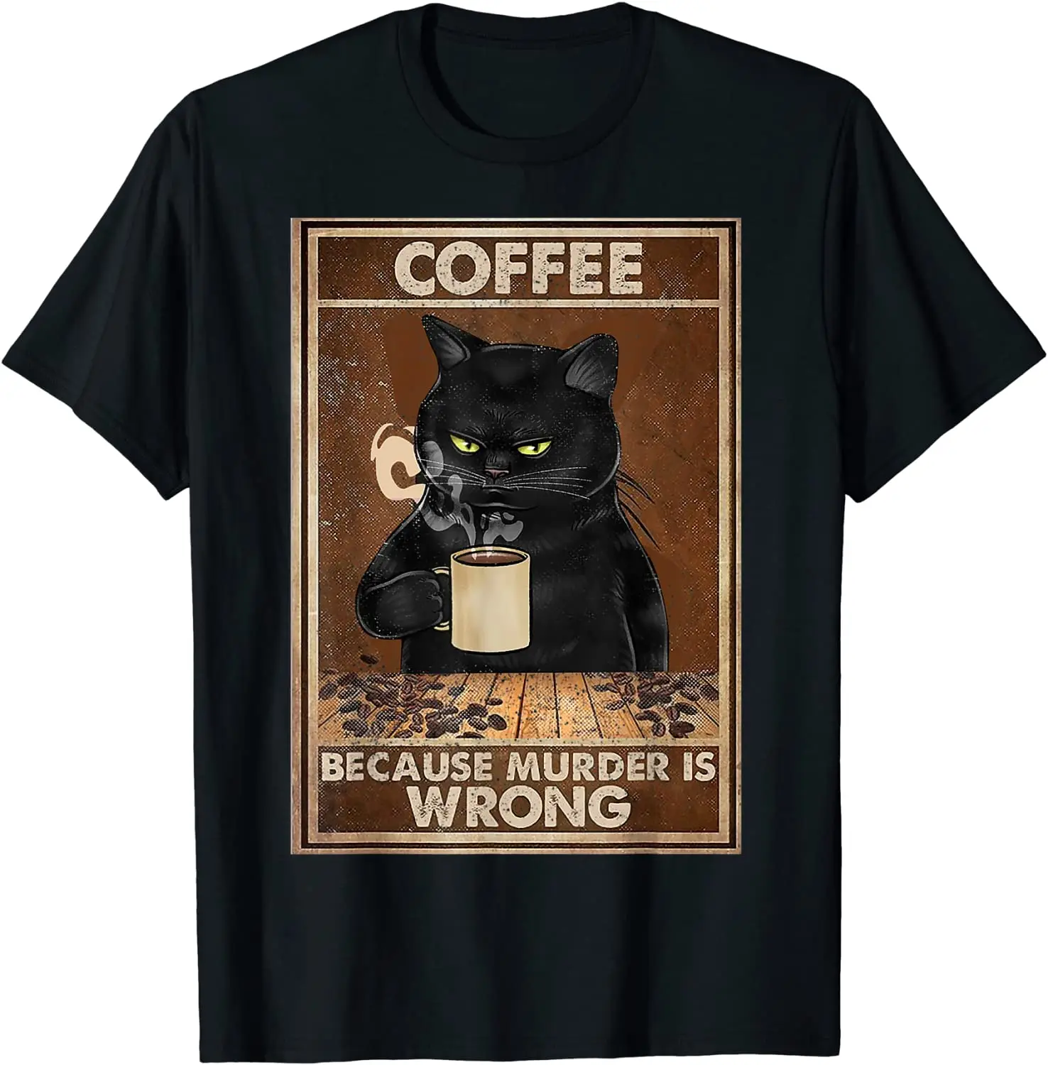 

2023 Coffee Because Murder Is Wrong Black Cat Drinks Coffee Funny Oversized Hip hop T-Shirt Cotton Tops Tees for Men Leisure