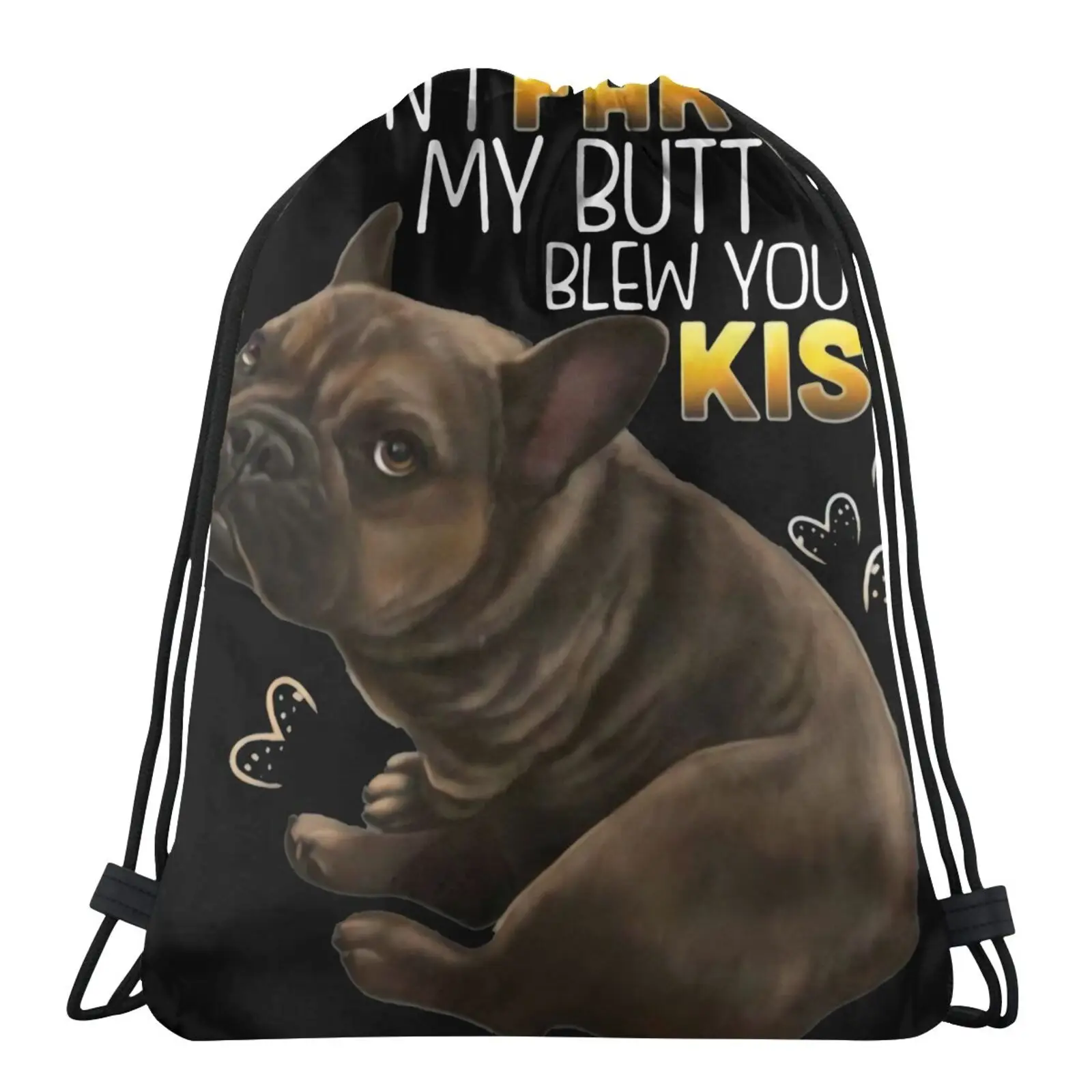 

French Bulldog Brown Frenchie I Didnt Bags For Men Shoes Bag Small Fabric Bag Fabric Bags Custom Bag Storage Bags Organza Bags
