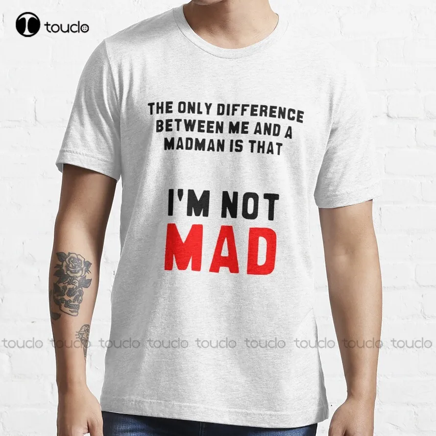 

"Единственная разница между мной и сумасшедшим-это то, что я не злюсь." Футболка мужская, высокие футболки, индивидуальный стиль, унисекс