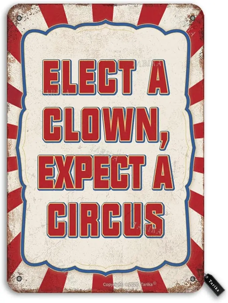 Elect Clown Expect Crcus Metl Sgn Vntge Club Decor Tn Poster Home Br Cfe Wll Decorton Plque 8x12 nches