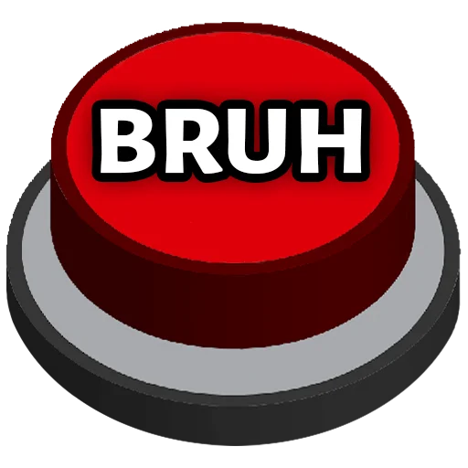 

bruh