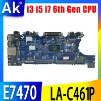 CN-0VNKRJ 03GMP2 Mainboard For LA-C461P Latitude E7470 7470 Laptop Motherboard with i3 i5 i7 6th Gen CPU Notebook mainboard UMA
