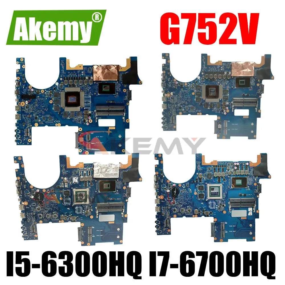 

Для ASUS ROG GFX752 GFX752V G752VT G752VL материнская плата G752VY материнская плата для ноутбука GTX980M GTX970 GTX965 GPU I5-6300HQ I7-6700HQ CPU