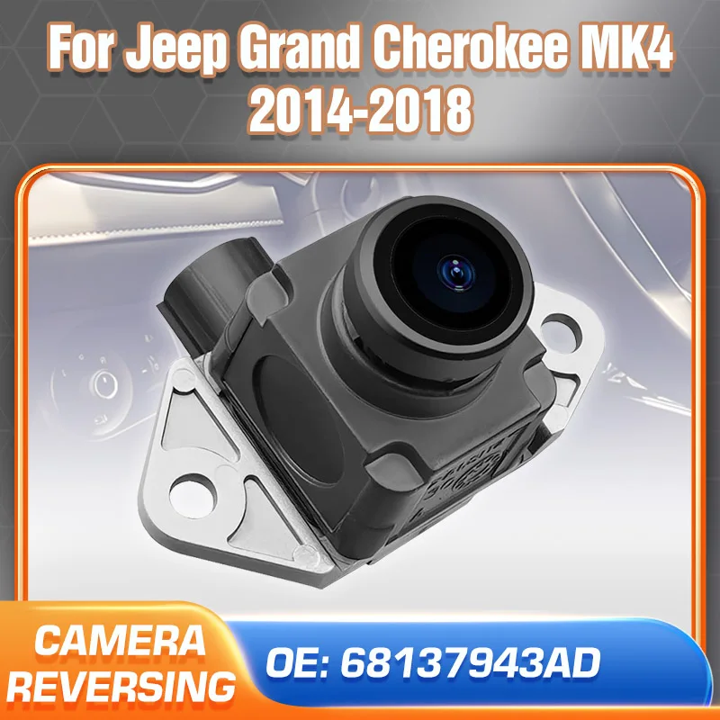 

Камера заднего вида для автомобилей Jeep Grand Cherokee WK2 2014 2015 2016 2017 2018, камера заднего вида для помощи при парковке 68137943 AD-запчасти