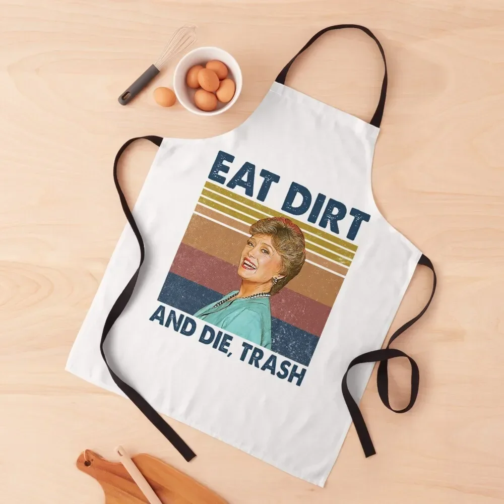 Фартук Eat Dirt and Die Trash Blanche Golden Girls в стиле ретро фартук официанта униформа для