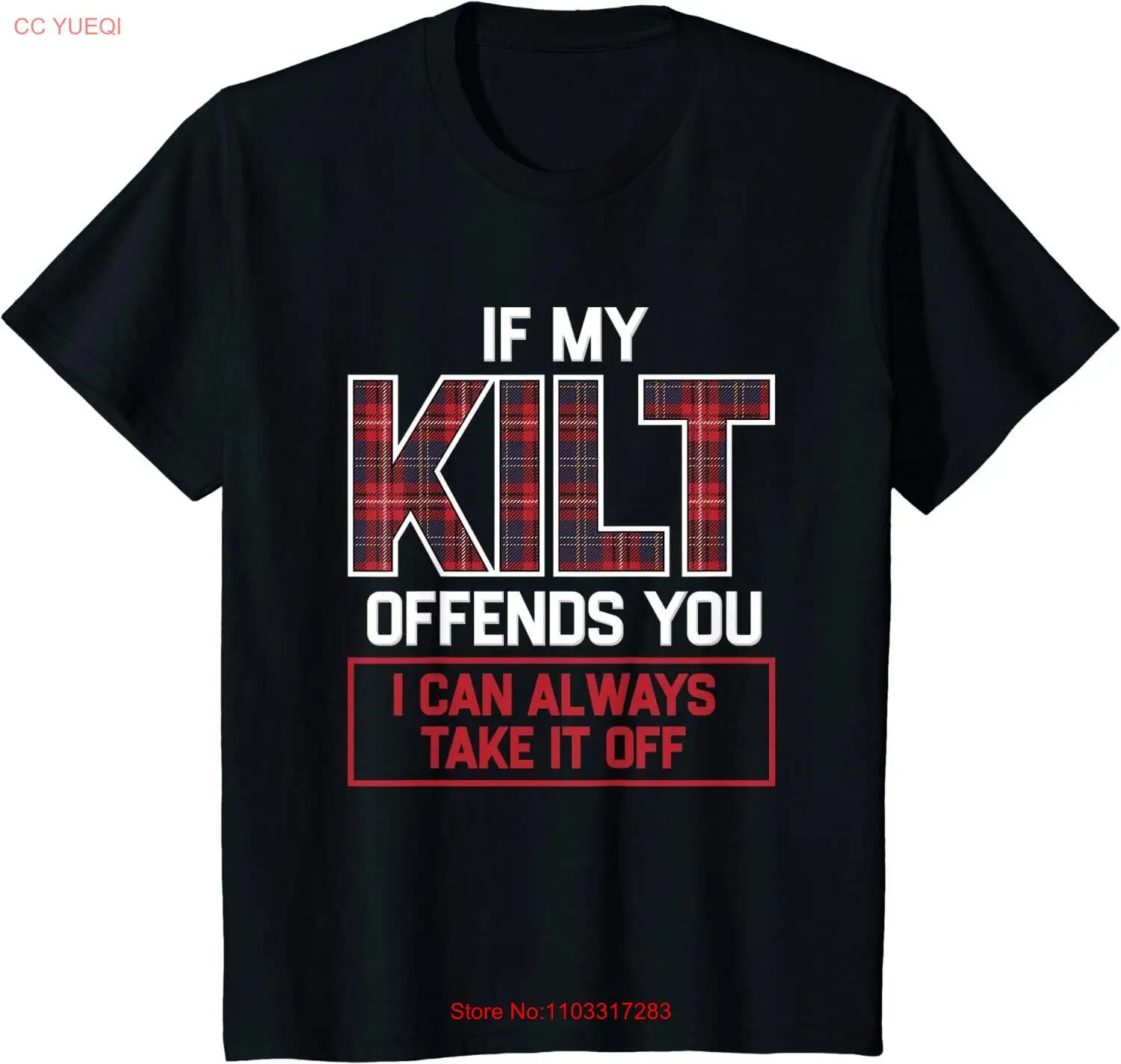 Если мой килт окажется вас я могу всегда взять смелую смешную массивную футболку