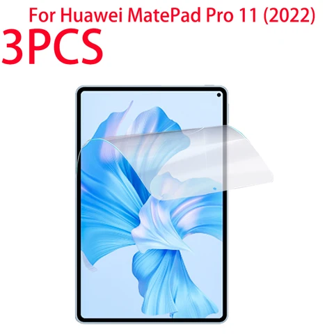 3 упаковки ПЭТ мягкая пленка протектор экрана для Huawei MatePad Pro 11 2022 защитная пленка GOT-W09 GOT-W29 GOT-AL09 GOT-AL19