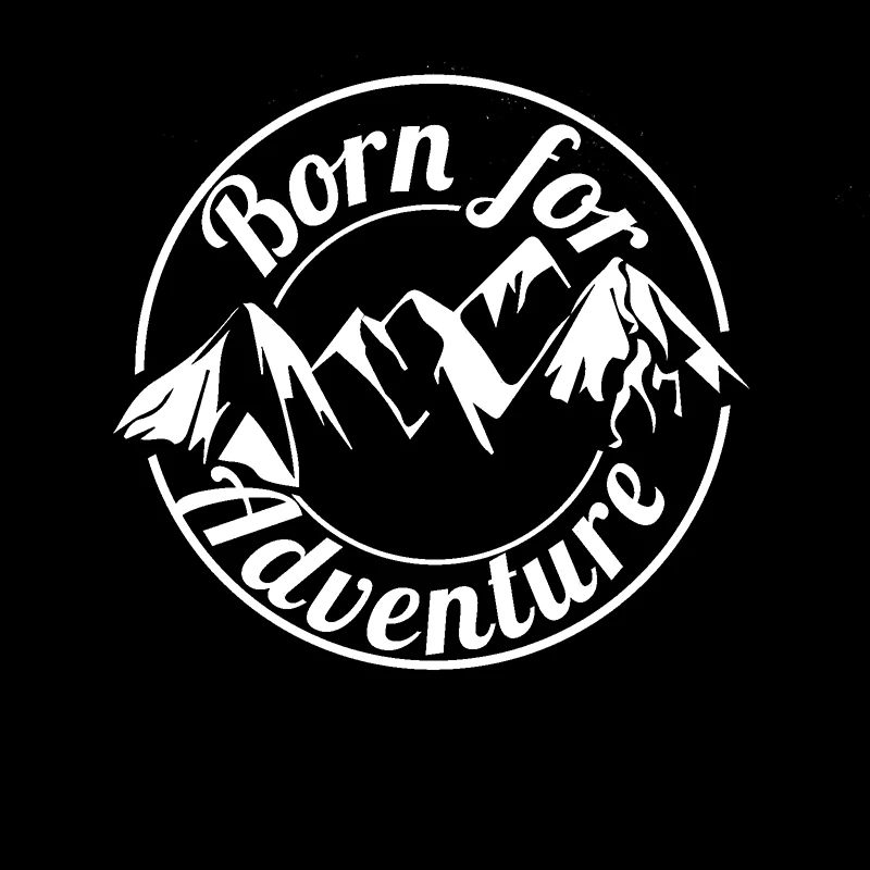 

Крутые графические наклейки Born for Adventure, автомобильная наклейка, мотоциклетный кузов автомобиля, бампер, виниловые наклейки, модный автомобильный Стайлинг, автомобильные аксессуары