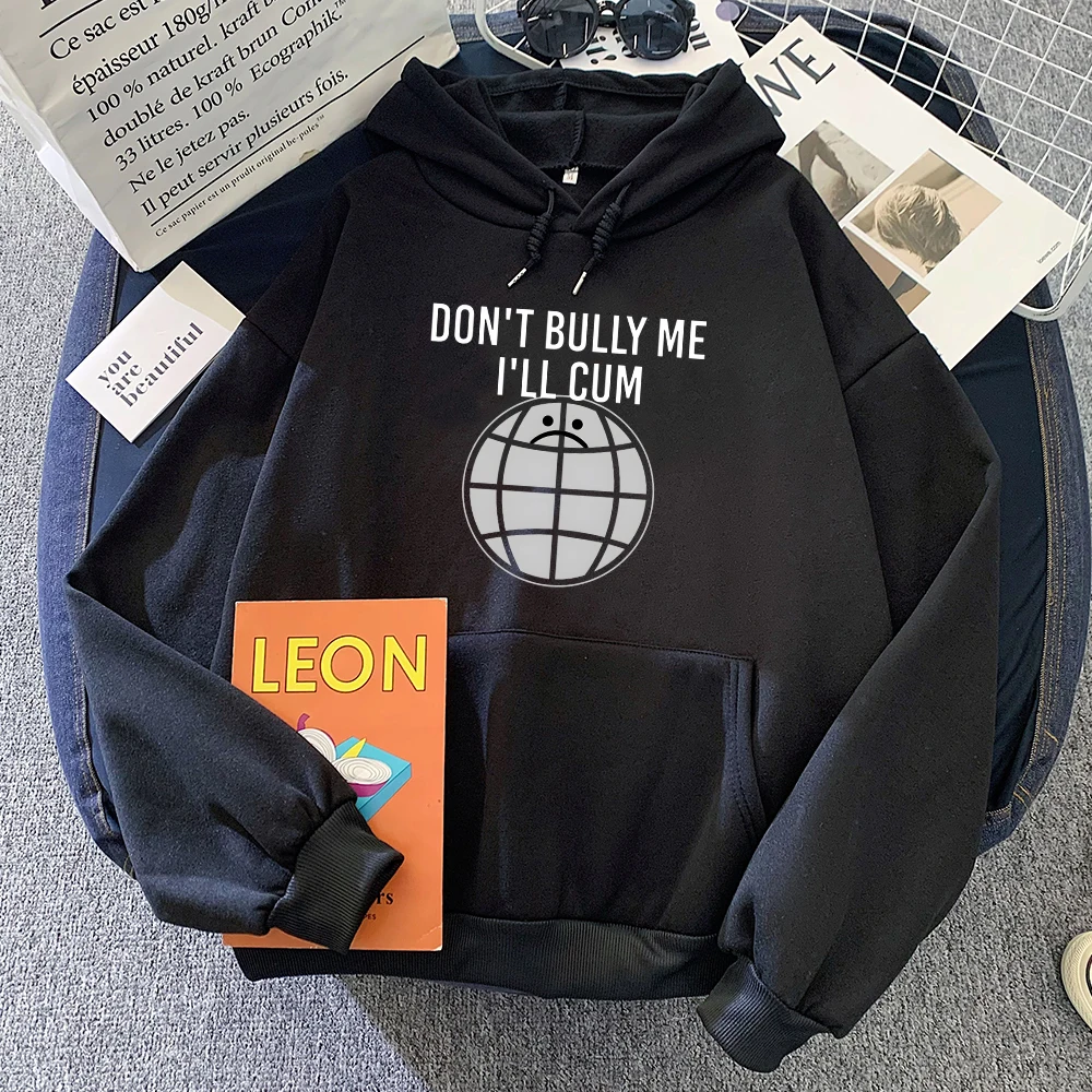 

Don't Bully Me I'll Cum Letter Print Hoodies Men Autumn/Winter Long Sleeve Sweatshirts Korean Fashion Streetwear Hooded Pullover