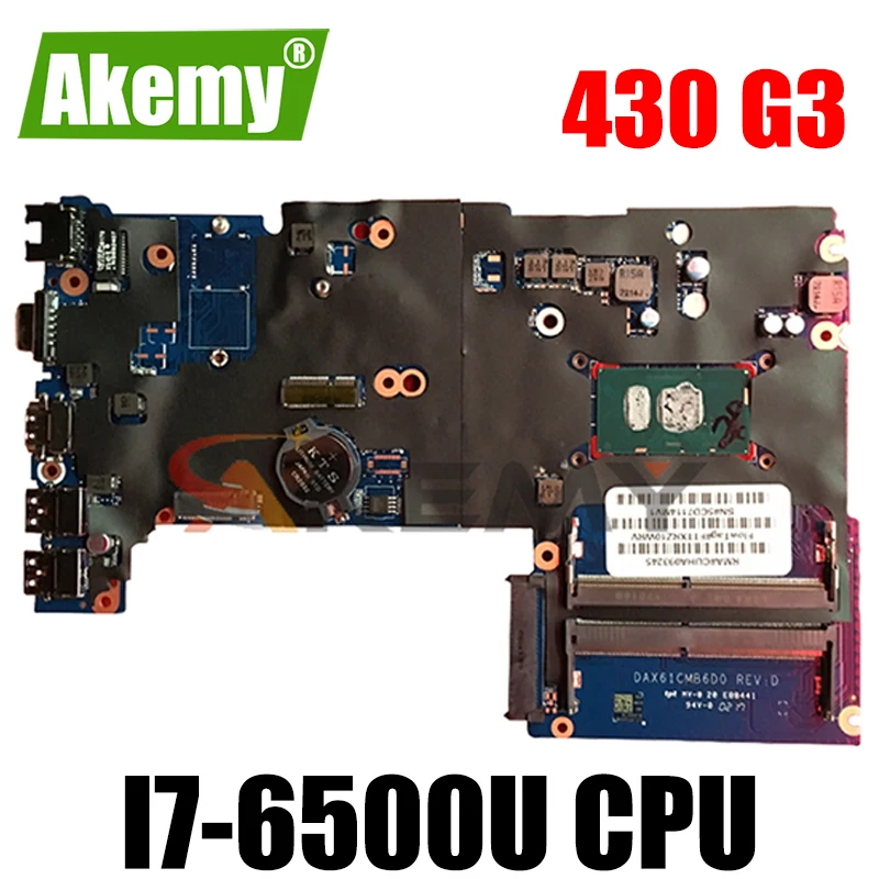 

For HP 430 G3 440 G3 X61C laptop motherboard with i7-6500U CPU DDR4 DAX61CMB6C0 DAX61CMB6D0 855658-601 855658-001 100% test work