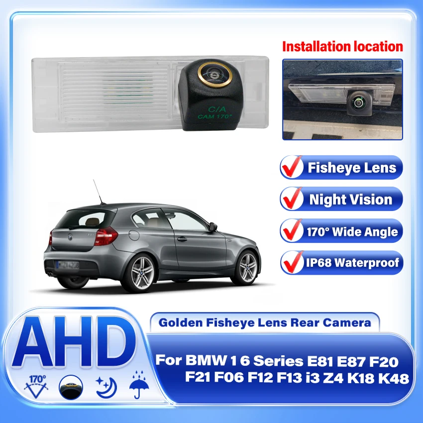 Автомобильная камера заднего вида рыбий глаз 170 градусов HD 720P AHD для BMW 1 6 серии E81