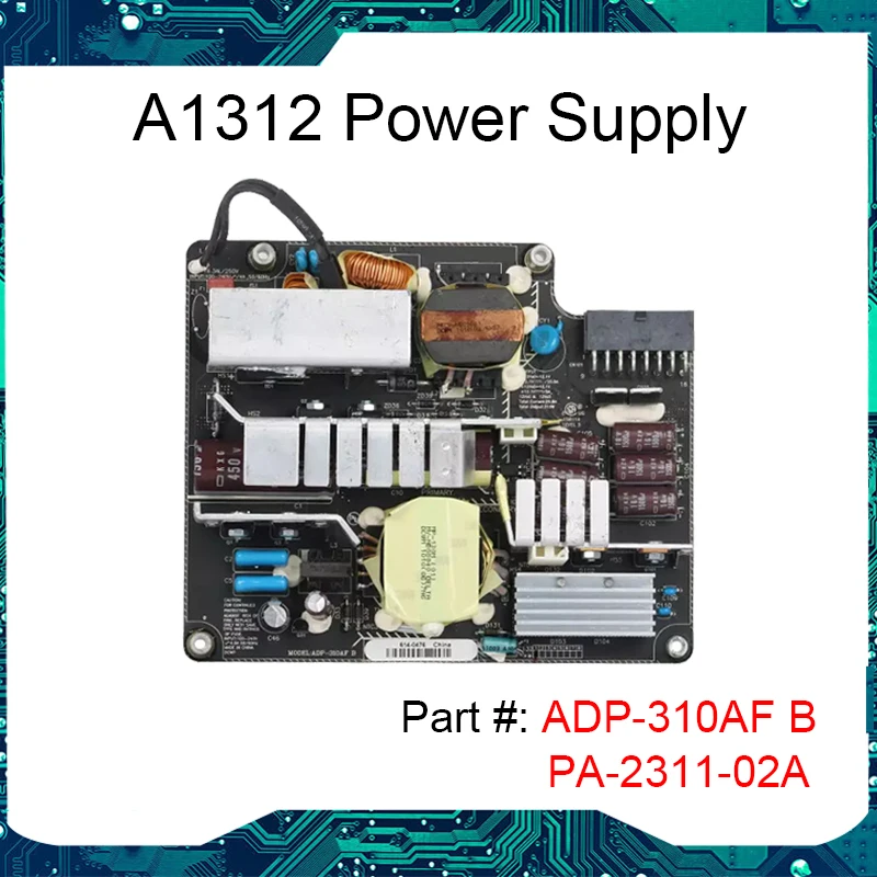 Блок питания 661-5468 310 Вт Для iMac 27 A1312 MID2011 MC813 MC814 плата для блока |