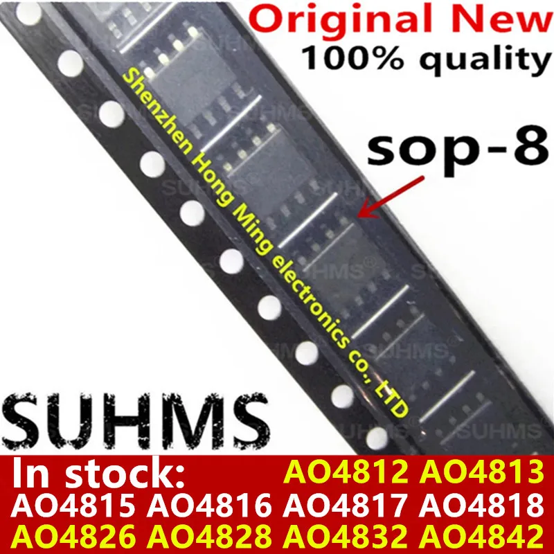 (10piece)100% New AO4812 AO4813 AO4815 AO4816 AO4817 AO4818 AO4826 AO4828 AO4832 AO4842 sop8