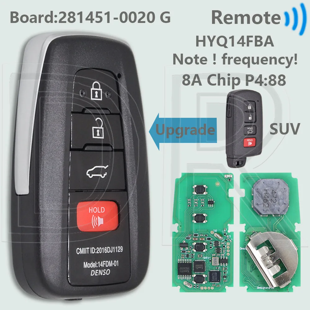 

DR HYQ14FBA 314,35-312,1 МГц 8A чип-плата: 281451-0020 G бесконтактный автомобильный дистанционный ключ для Toyota Corolla Camry Avalon RAV4 2011-2020