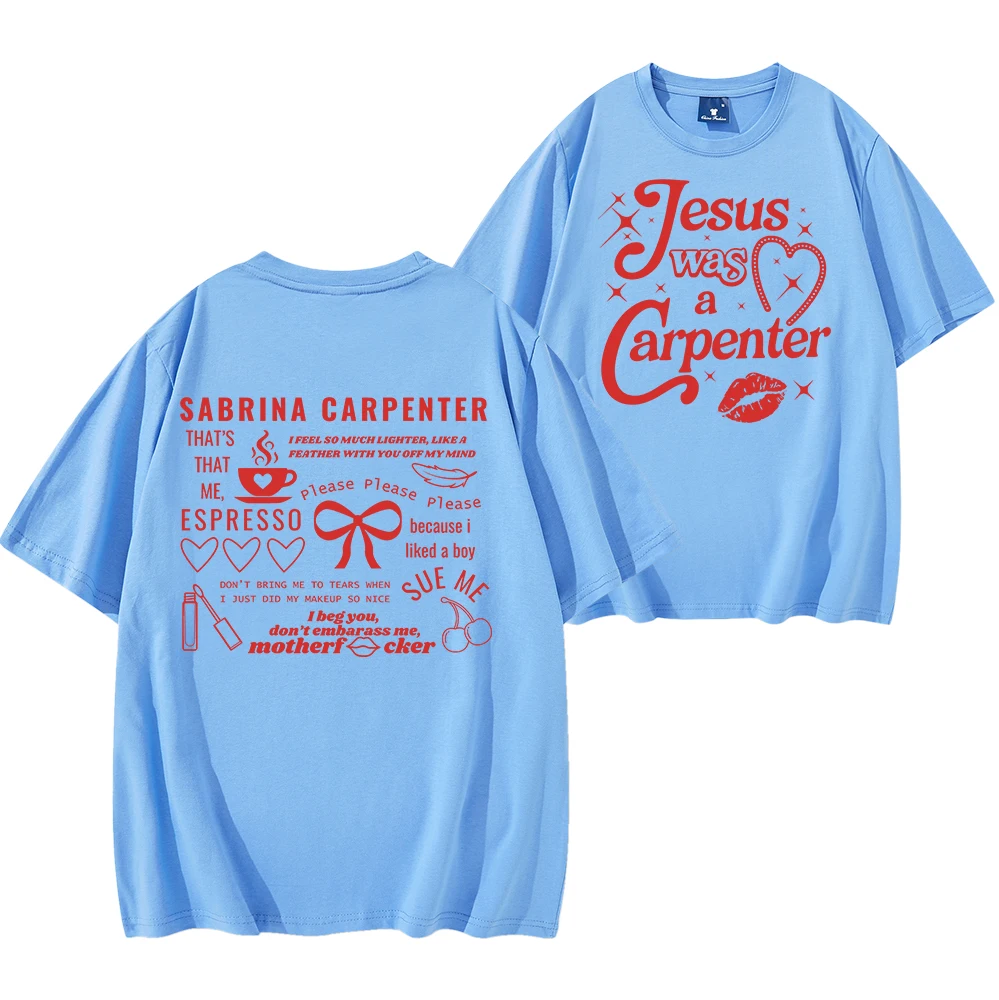 Jesus Was A Carpenter Sabrina Short Sleeve T-shirt Men/Women Fans Gift Tee Vintage Casual Shirts