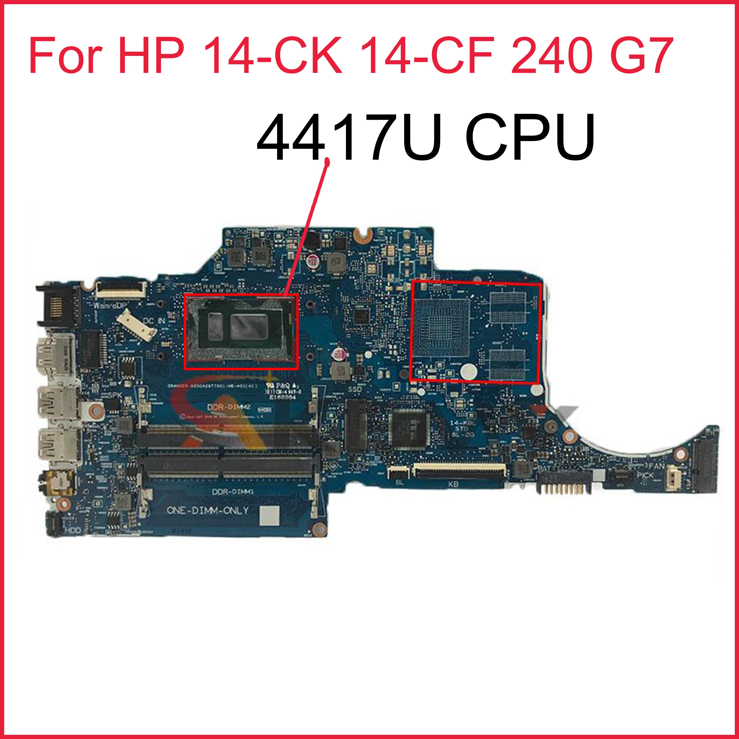 

For HP 14-CK 14-CF 240 G7 Laptop Motherboard L51527-001 L51527-601 Pentium 4417U CPU GRANGER 6050A2977601-MB-A0 100% Tested