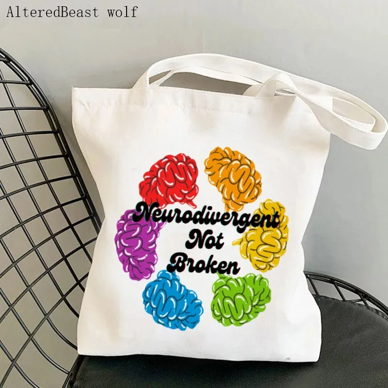 

Fashion Women Shopper bag Neurodivergent Not Broken Printed Bag Shopping Canvas Shopper Bag girl handbag Tote Shoulder Lady Bag