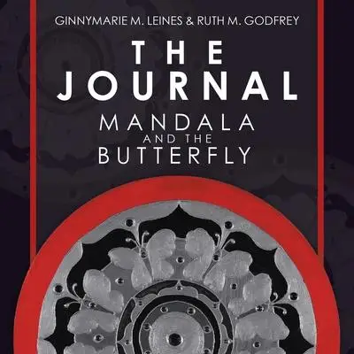 

The Journal: Mandala and the Butterfly