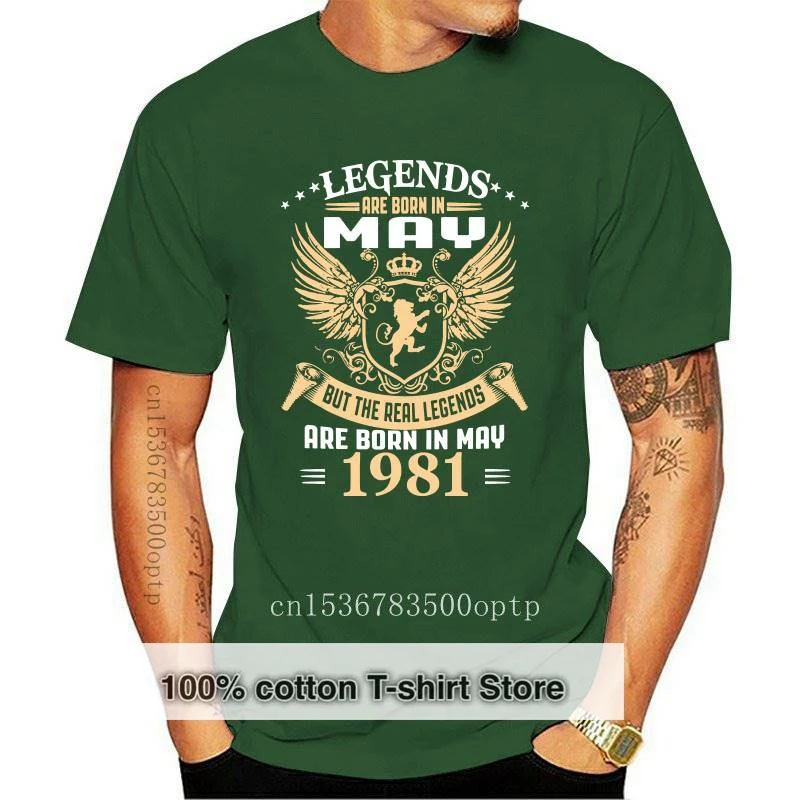 

New Kings Legends Are Born In May 1981 T Shirt Comical Summer 2021 Awesome Slim Tshirt Men Top Quality Anti-Wrinkle Short Sleeve