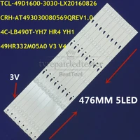 led strips for 49hr332m05a0 v3 v4 4c lb490t hr4 yh1 yh7 49e301 49u3600c 49d1600 led backlight strip