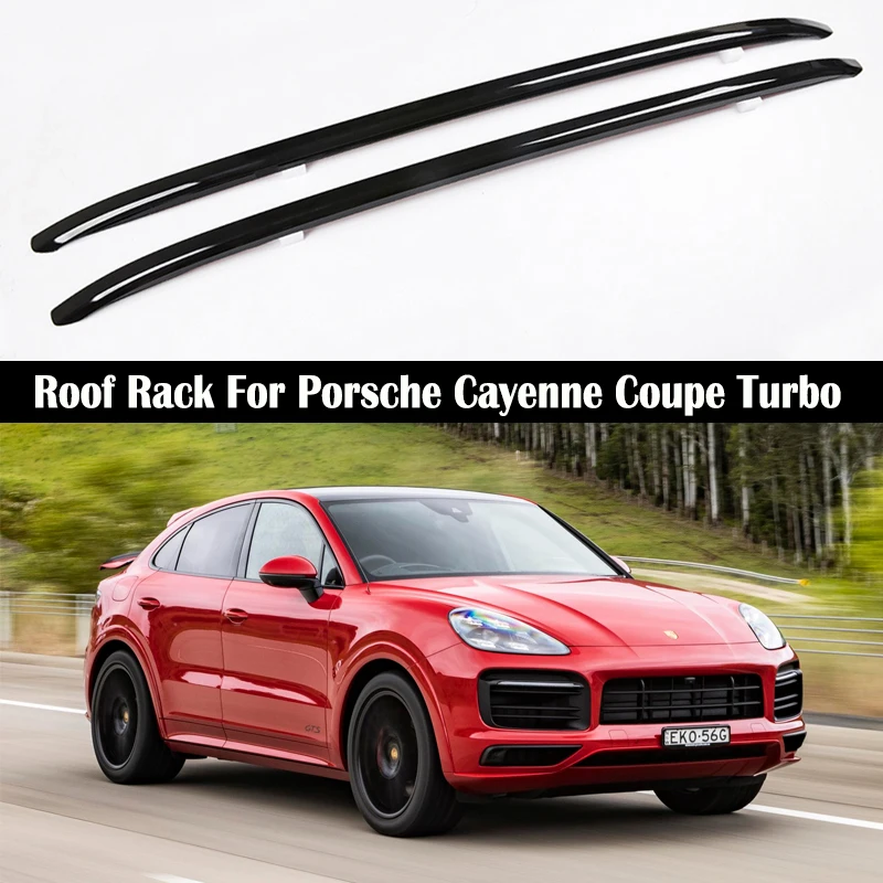 

Roof Rack For Porsche Cayenne Coupe Turbo 2020-2022 Rails Bar Luggage Carrier Bars top Cross bar Rack Rail Boxes Aluminum Alloy