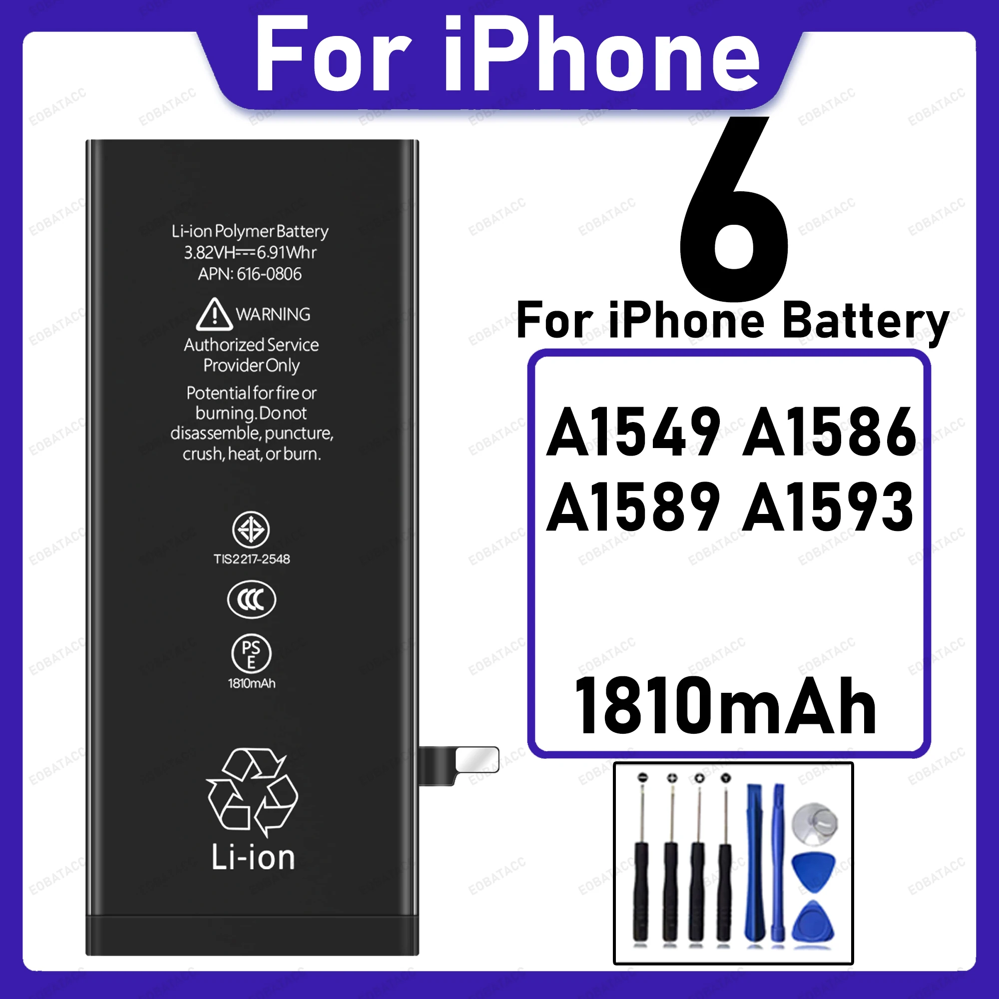 Фото Аккумулятор 1810 мАч высокого качества для Apple iPhone 6 A1549 A1586 A1589 A1593 + бесплатные инструменты №1