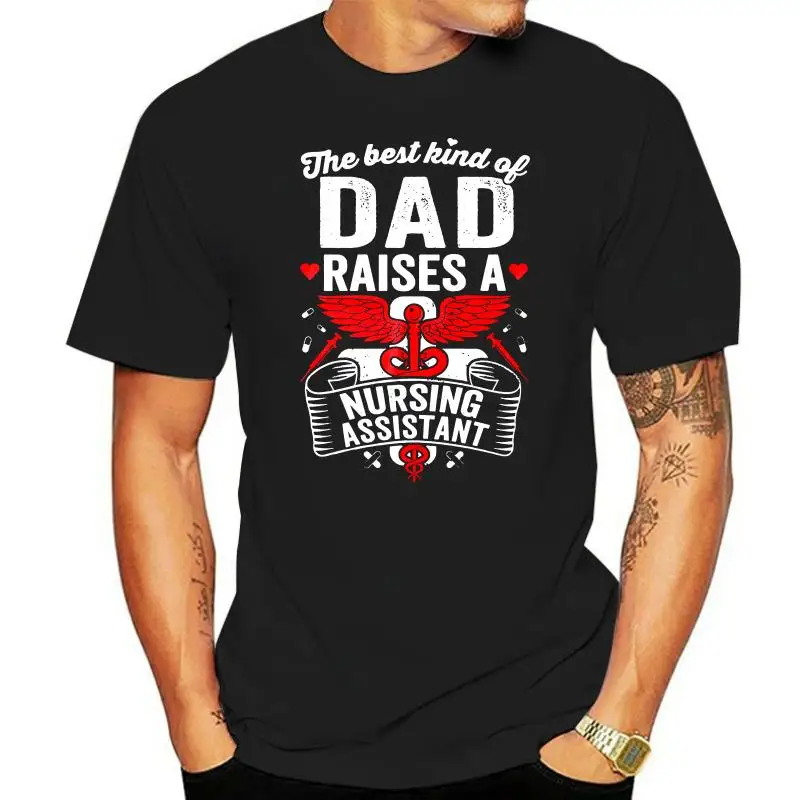 Cna Nursing Assistant Dad T-Shirt Gift For Dad Nurse T-Shirt Medical Tee Shirt Superior Quality Tee Shirt