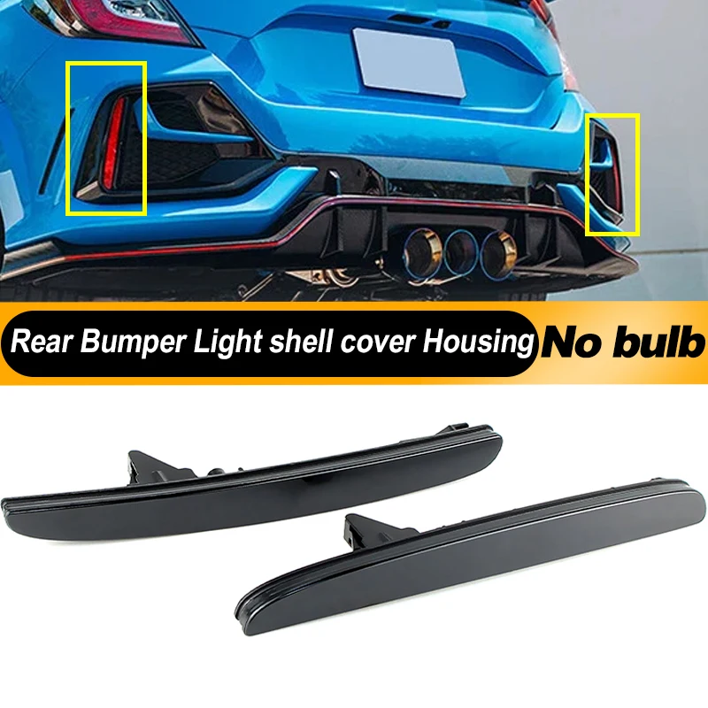 Фото 2 шт. для 2017 2018 2019 2020 2021 Honda Civic Hatchback, отражатель заднего бампера, корпус без лампы OEM: 333555-TDJ-J01 №1