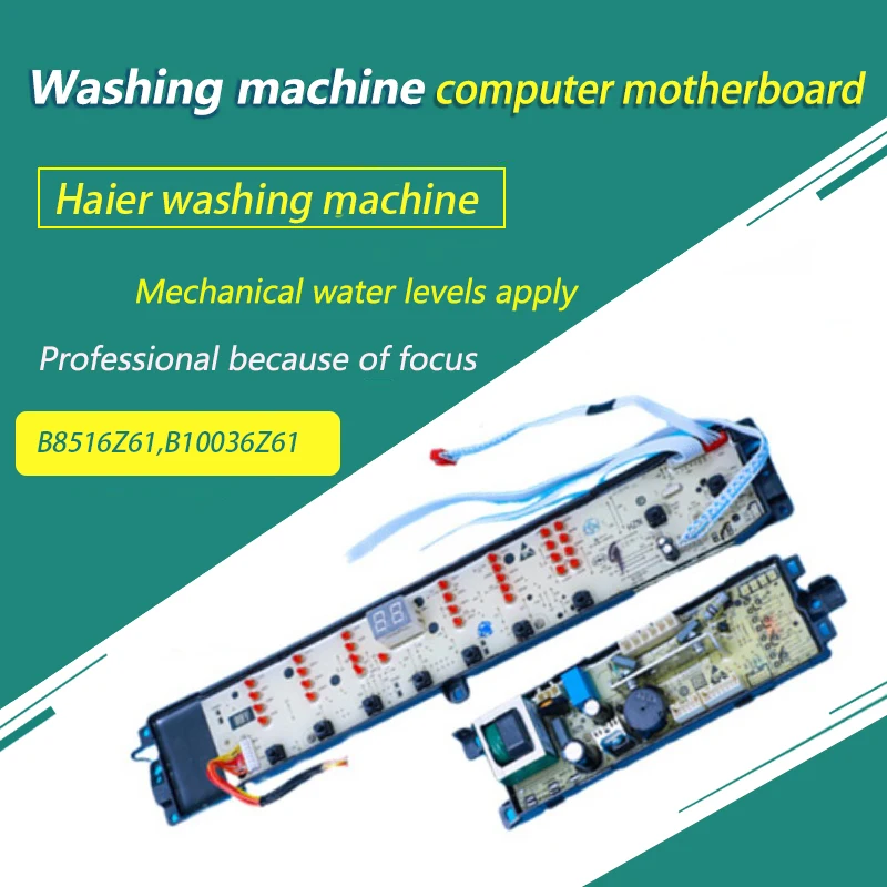 

B9001Z71V Haier материнская плата для стиральной машины, B8516Z61,B10036Z61