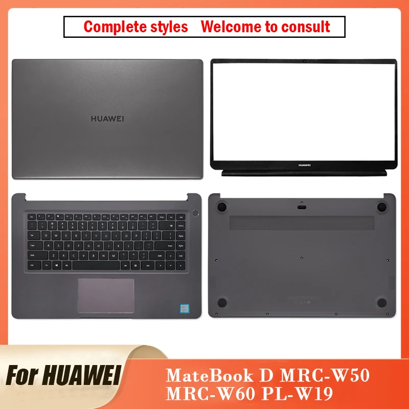 

NEW For HUAWEI MateBook D MRC-W50 MRC-W60 W00 PL-W19 Laptop LCD Back Cover Front Bezel Palmrest Cover Bottom Case Grey 15.6"