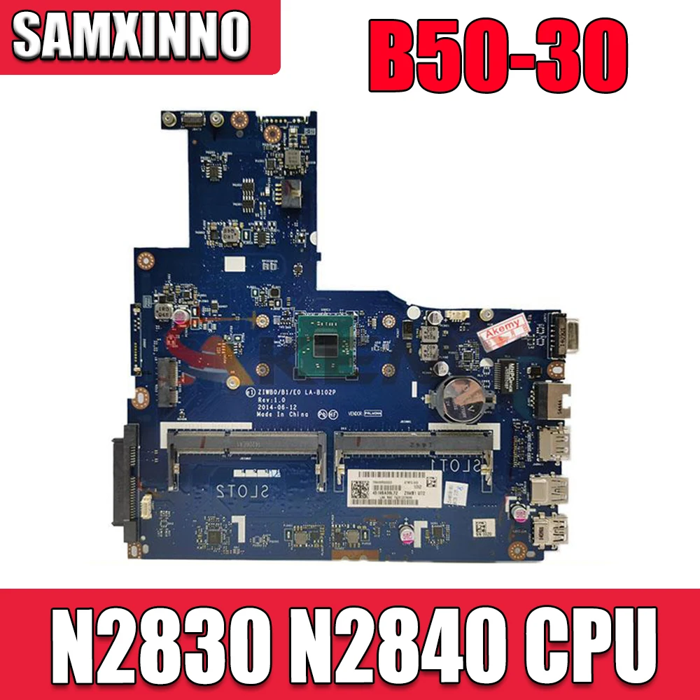 

Абсолютно новая материнская плата ZIWB0/B1/E0 REV: 1,0 LA-B102P для ноутбука Lenovo, материнская плата для ПК с процессором N2830 N2840 PC3L, полностью протестиров...