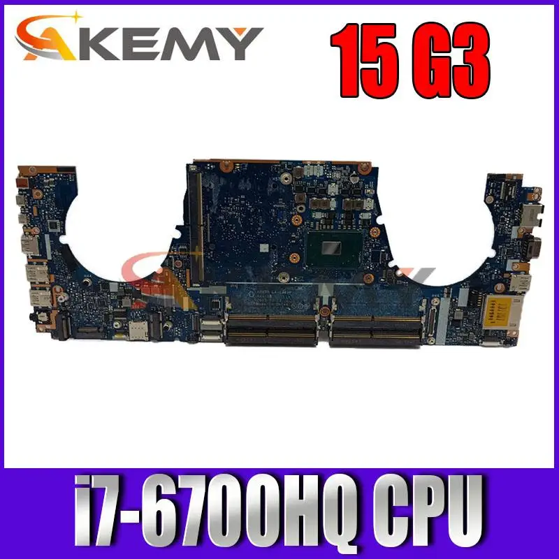 

FOR HP ZBOOK 15 G3 Laptop Motherboard DDR4 With i7-6700HQ CPU 848219-601 848219-001 LA-C381P 100% Test work