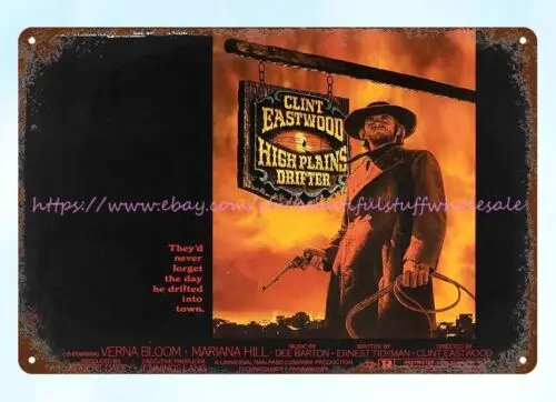 1973 постер фильма HIGH PLAINS DRIFTER металлический жестяной знак гаражные знаки