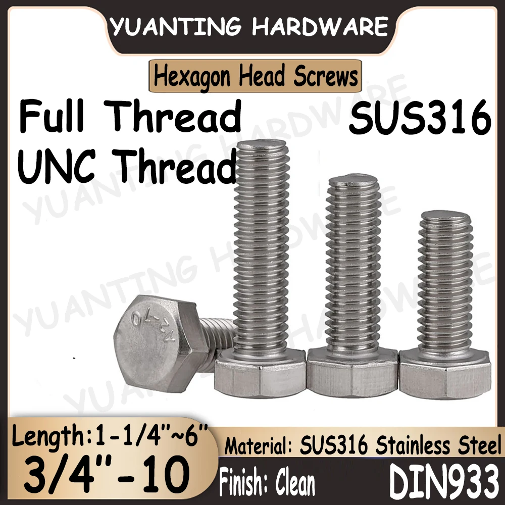 

1Piece~3Pcs 3/4''-10x1-1/4''~6'' UNC Thread DIN933 SUS316 Stainless Steel Hexagon Head Screws Bolts with Full Thread