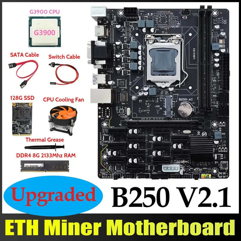 

B250 V2.1 ETH Miner Motherboard 12PCIE+G3900 CPU+DDR4 8GB RAM+128G MSATA SSD+Fan+SATA Cable+Switch Cable+Thermal Grease