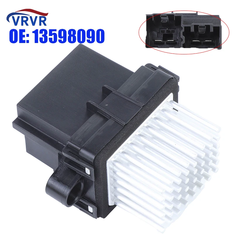 

VRVR 13598090 Heater Motor Blower Resistor 13598090 13501703 13598091 For Buick adillac Chevrolet GMC Hummer Pontiac Saab