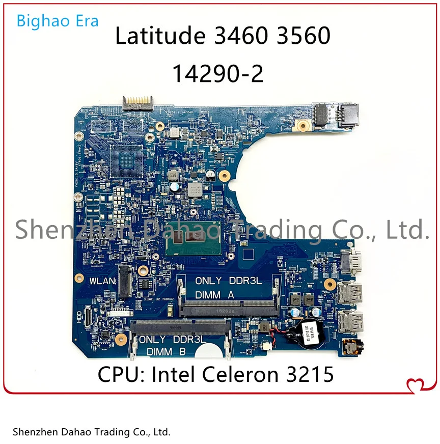 CN-02F12F 2F12F 0YYVP3 For Dell Latitude 3460 3560 Laptop motherboard 14290-2 PWB:85GK8 With Celeron 3215 CPU DDR3 100% Tested