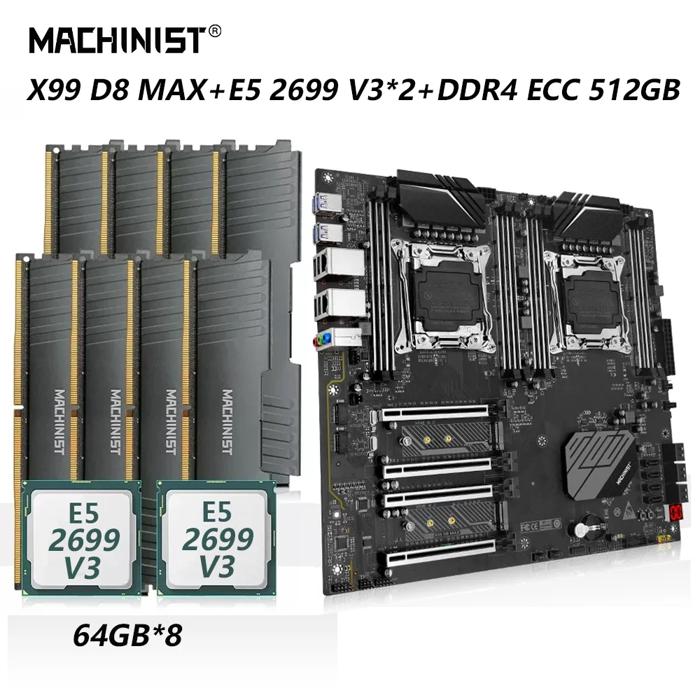 

MACHINIST X99-D8-MAX Motherboard LGA 2011-3 Dual CPU Kit Set Xeon E5 2699 V3*2 Processor 512G=64G*8 DDR4 ECC RAM Eight-Channels